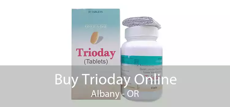 Buy Trioday Online Albany - OR