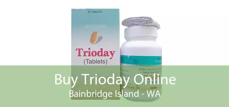 Buy Trioday Online Bainbridge Island - WA