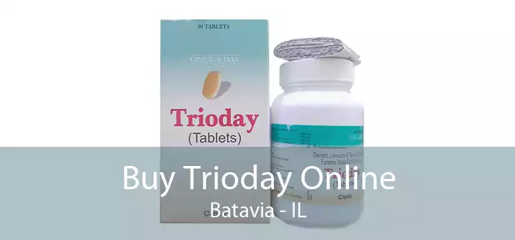 Buy Trioday Online Batavia - IL