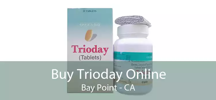 Buy Trioday Online Bay Point - CA