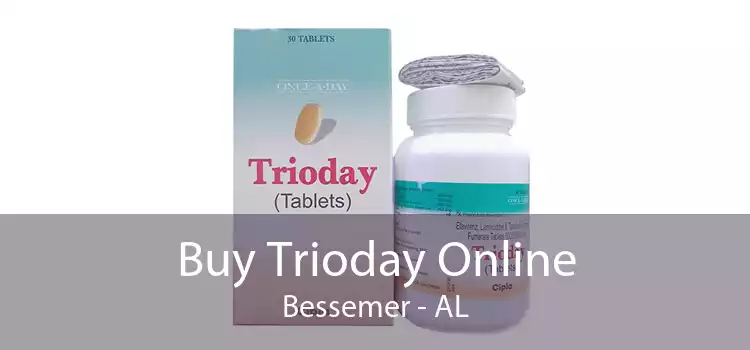 Buy Trioday Online Bessemer - AL