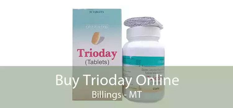 Buy Trioday Online Billings - MT