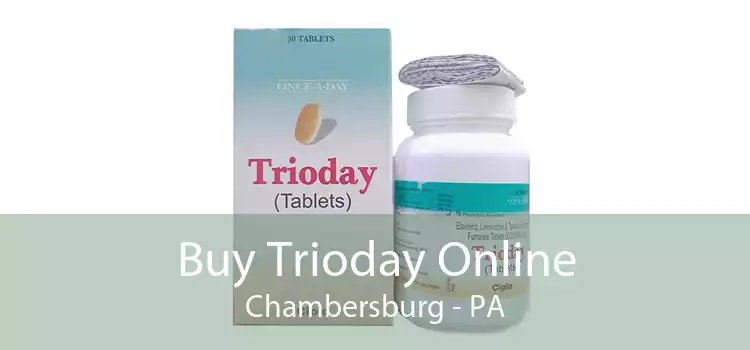 Buy Trioday Online Chambersburg - PA