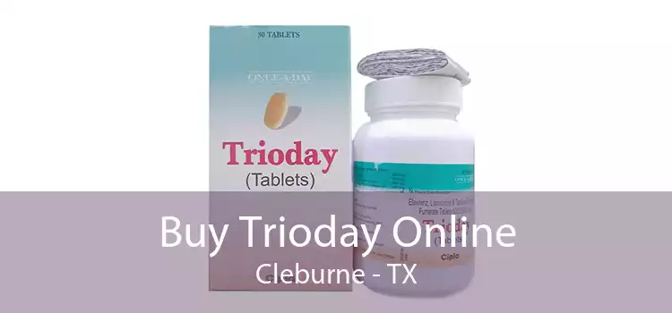 Buy Trioday Online Cleburne - TX