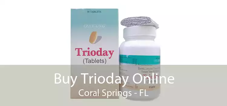 Buy Trioday Online Coral Springs - FL